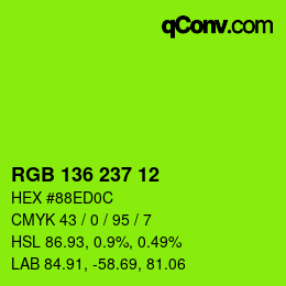 Color code: RGB 136 237 12 | qconv.com