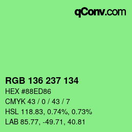 Color code: RGB 136 237 134 | qconv.com