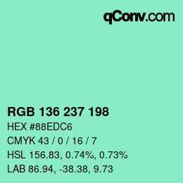 Color code: RGB 136 237 198 | qconv.com