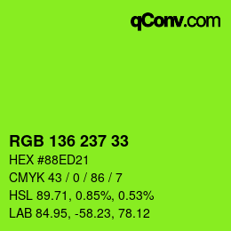 Color code: RGB 136 237 33 | qconv.com