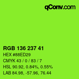 Color code: RGB 136 237 41 | qconv.com