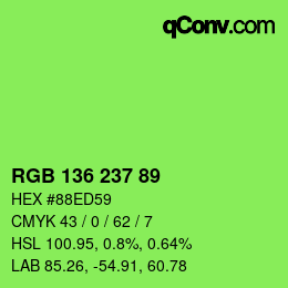 Color code: RGB 136 237 89 | qconv.com