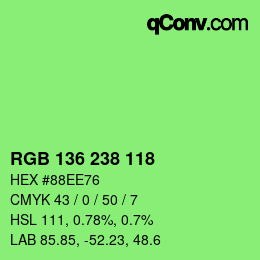 Color code: RGB 136 238 118 | qconv.com