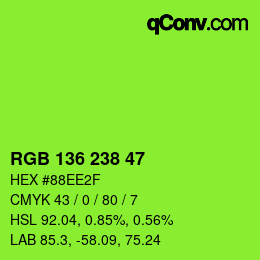 Color code: RGB 136 238 47 | qconv.com