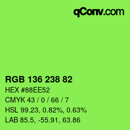 Color code: RGB 136 238 82 | qconv.com