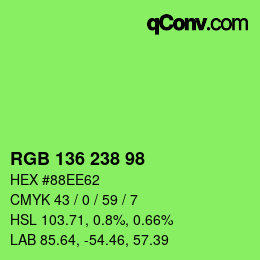 Color code: RGB 136 238 98 | qconv.com