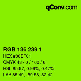 Color code: RGB 136 239 1 | qconv.com