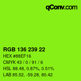 Color code: RGB 136 239 22 | qconv.com
