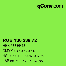 Color code: RGB 136 239 72 | qconv.com