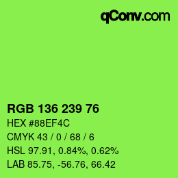 カラーコード: RGB 136 239 76 | qconv.com