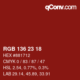 カラーコード: RGB 136 23 18 | qconv.com