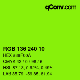 Color code: RGB 136 240 10 | qconv.com