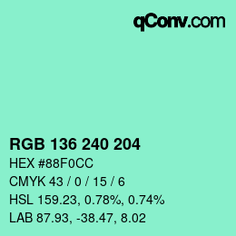 Color code: RGB 136 240 204 | qconv.com