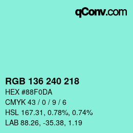 Color code: RGB 136 240 218 | qconv.com