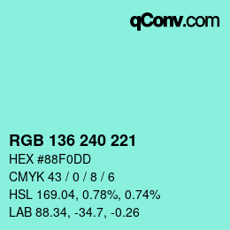 Color code: RGB 136 240 221 | qconv.com