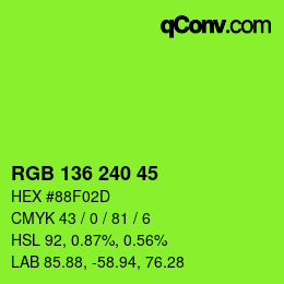 Color code: RGB 136 240 45 | qconv.com