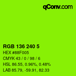 Color code: RGB 136 240 5 | qconv.com