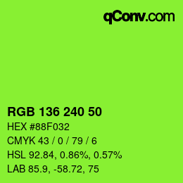 Color code: RGB 136 240 50 | qconv.com