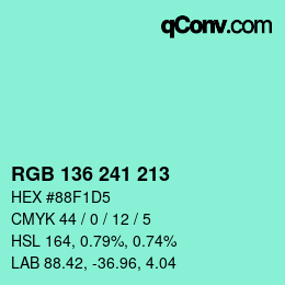 カラーコード: RGB 136 241 213 | qconv.com