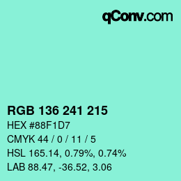 カラーコード: RGB 136 241 215 | qconv.com