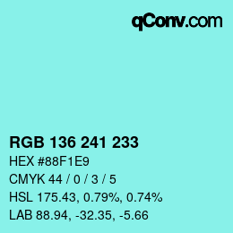 Color code: RGB 136 241 233 | qconv.com