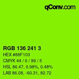 カラーコード: RGB 136 241 3 | qconv.com