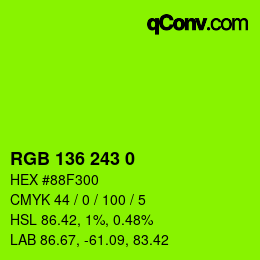 カラーコード: RGB 136 243 0 | qconv.com
