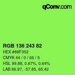 Color code: RGB 136 243 82 | qconv.com