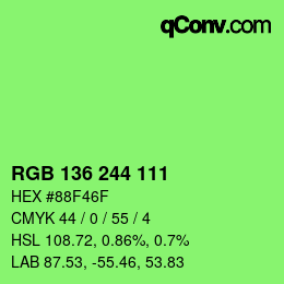 Color code: RGB 136 244 111 | qconv.com
