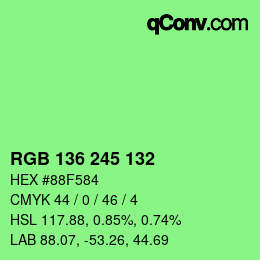Color code: RGB 136 245 132 | qconv.com