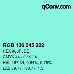 Color code: RGB 136 245 222 | qconv.com