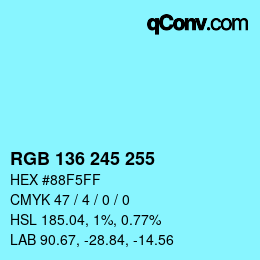 Color code: RGB 136 245 255 | qconv.com