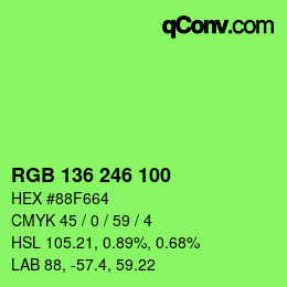 Color code: RGB 136 246 100 | qconv.com