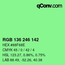 Farbcode: RGB 136 246 142 | qconv.com