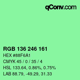 Color code: RGB 136 246 161 | qconv.com