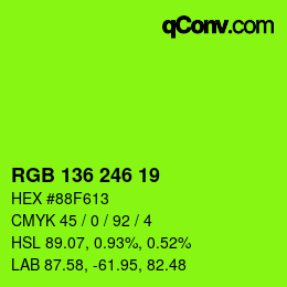 カラーコード: RGB 136 246 19 | qconv.com