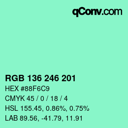 Color code: RGB 136 246 201 | qconv.com