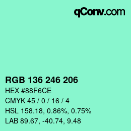 Color code: RGB 136 246 206 | qconv.com
