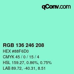 Color code: RGB 136 246 208 | qconv.com