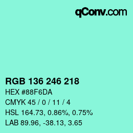 Color code: RGB 136 246 218 | qconv.com