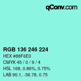 Color code: RGB 136 246 224 | qconv.com