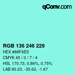 Color code: RGB 136 246 229 | qconv.com