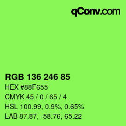 Color code: RGB 136 246 85 | qconv.com