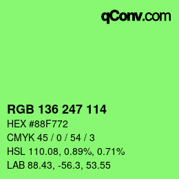 カラーコード: RGB 136 247 114 | qconv.com