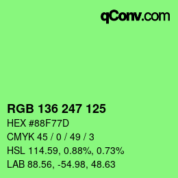 Color code: RGB 136 247 125 | qconv.com