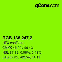 Color code: RGB 136 247 2 | qconv.com