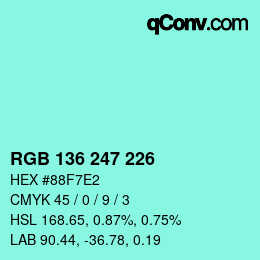 Color code: RGB 136 247 226 | qconv.com