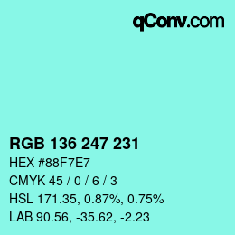 Color code: RGB 136 247 231 | qconv.com