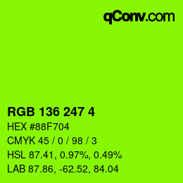 カラーコード: RGB 136 247 4 | qconv.com