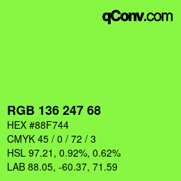 Color code: RGB 136 247 68 | qconv.com
